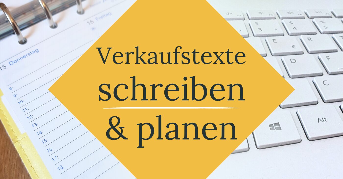 Beitragsbild: Verkaufstexte scchreiben & planen